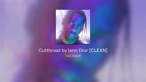 cutthroat iann dior testo|iann dior .